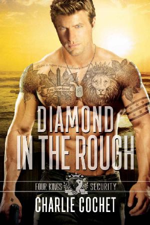 [Four Kings Security 04] • Diamond in the Rough